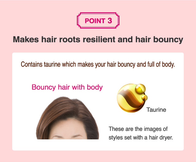 3. Makes hair roots resilient and hair bouncy